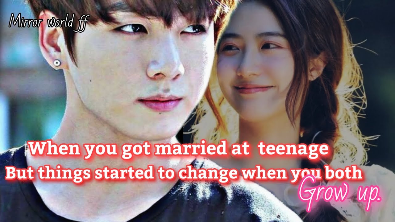 Когда вы поженились в подростковом возрасте, но все начало меняться, когда вы оба выросли.