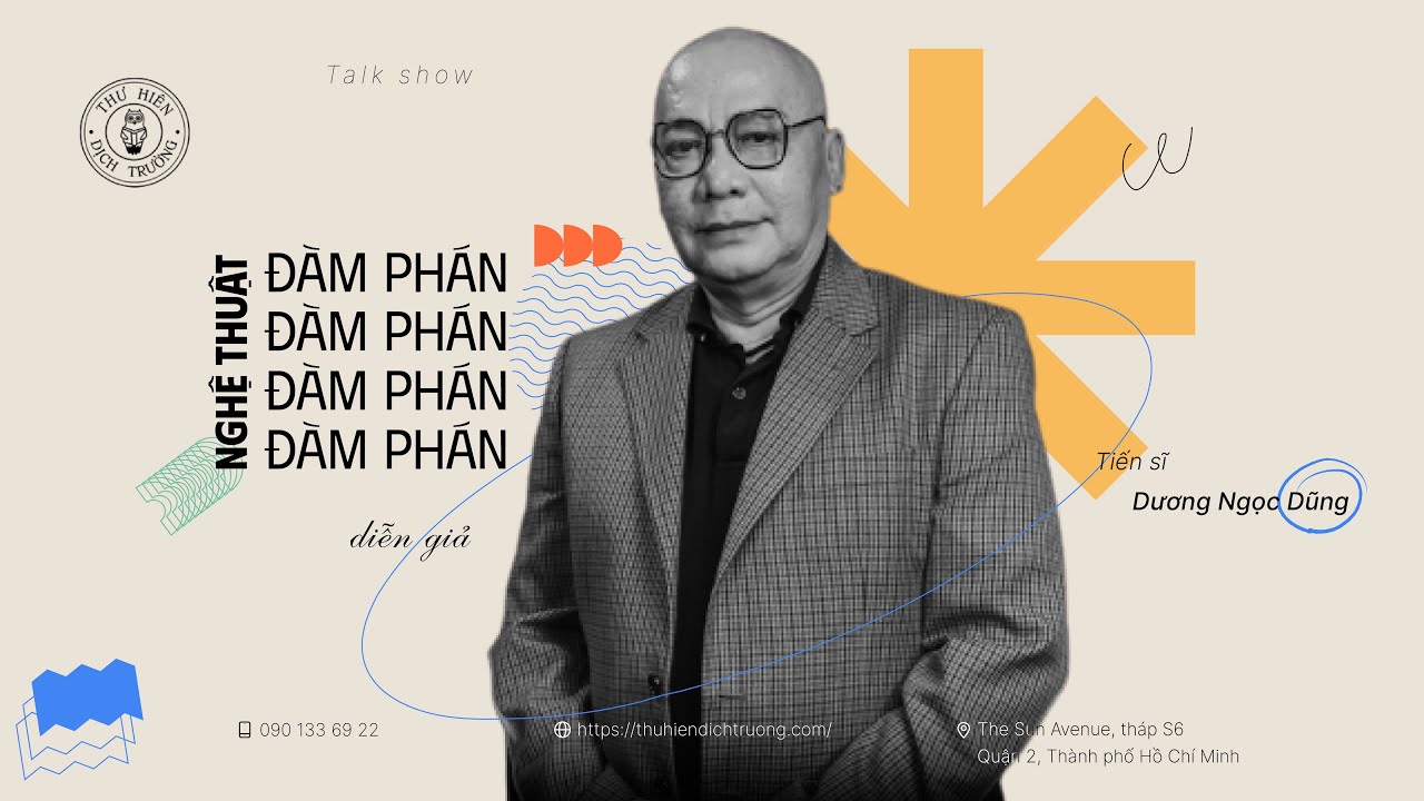 NGHỆ THUẬT ĐÀM PHÁN | TS. DƯƠNG NGỌC DŨNG