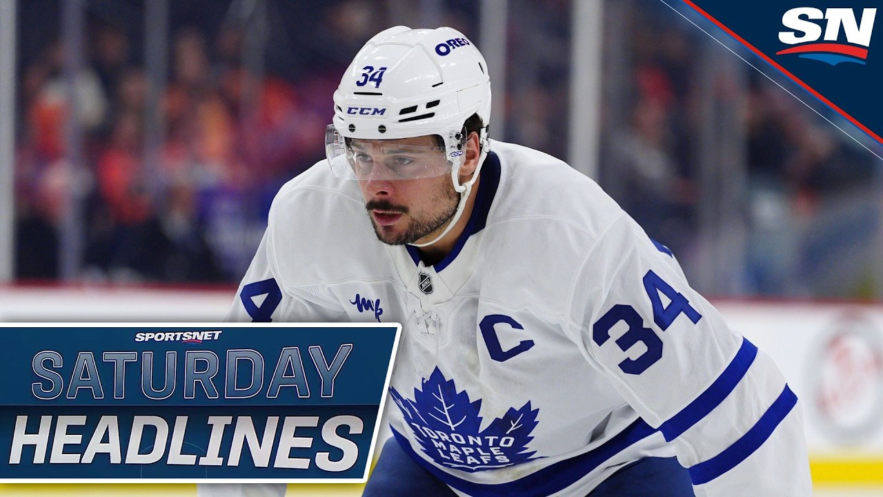 What is Auston Matthews' future? | Saturday Headlines