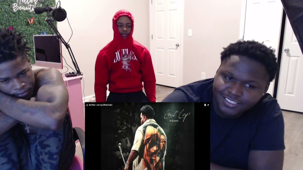 Rod Wave - Last Lap (Reaction)