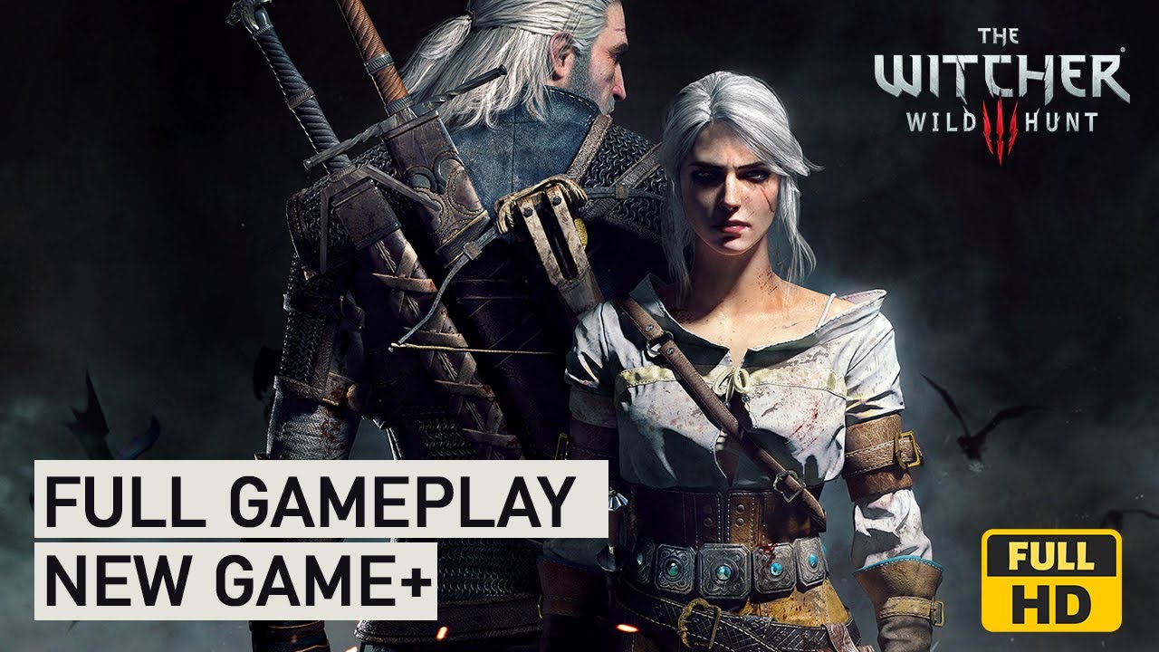 The Witcher 3: Wild Hunt (New Game+) Full Gameplay (Part 40)