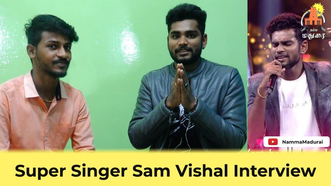 Super Singer Sam Vishal Interview | Sam Vishal | Madurai Musical Stage Show | Namma Madurai