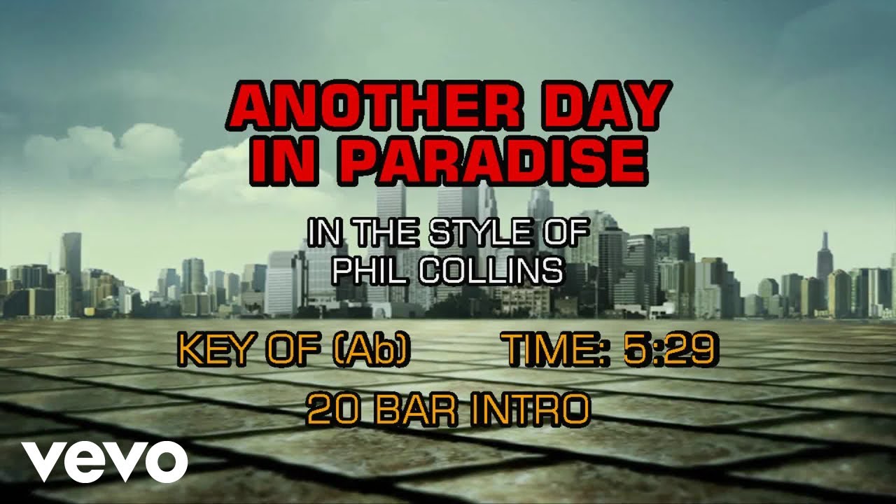 Phil Collins - Another Day In Paradise (Karaoke)