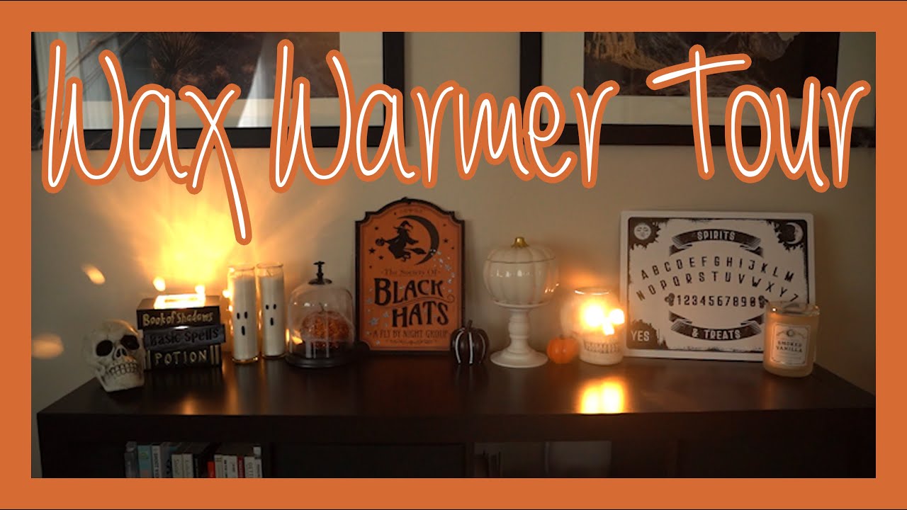 Wax Warmer Tour!