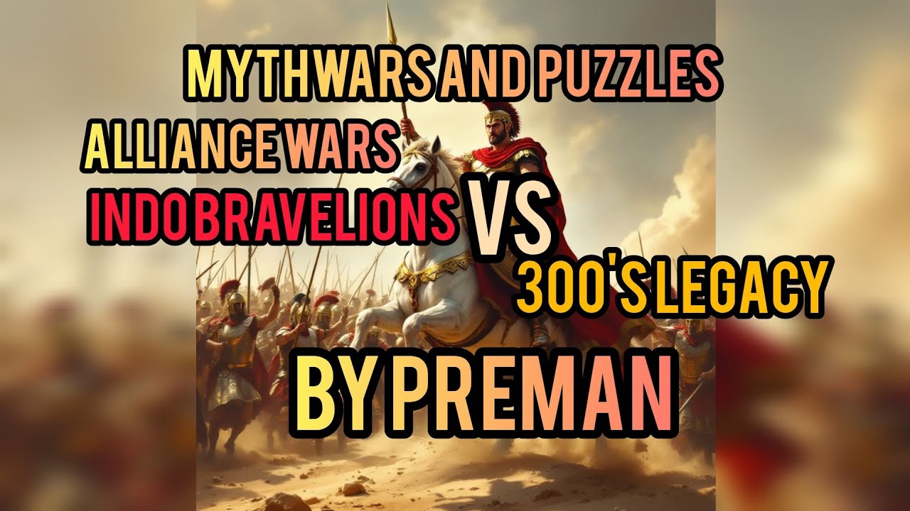 Alliance Wars: 300's Legacy VS Indo Bravelions by Preman. #mythwarsandpuzzles #gamingvideo #gaming