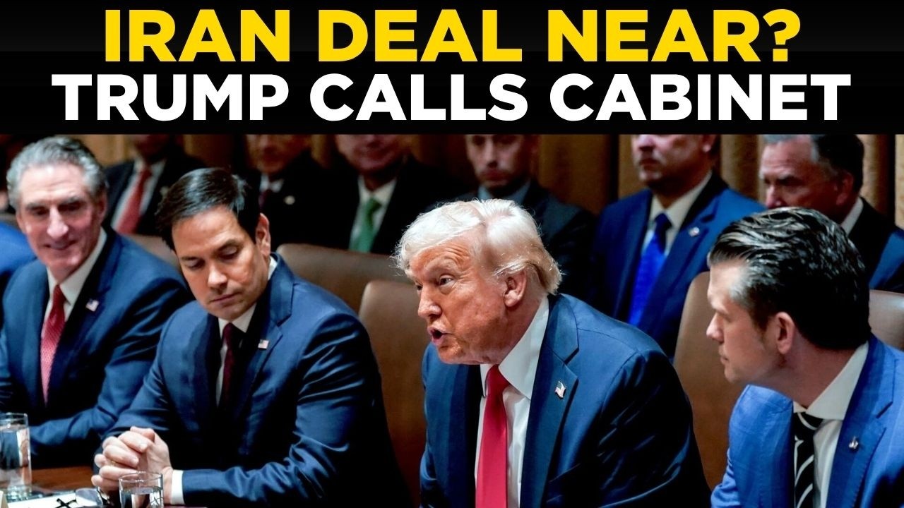 US-IRAN WAR LIVE: Trump Calls High-Stakes Cabinet Meeting as Historic Iran Deal Nears | US NEWS