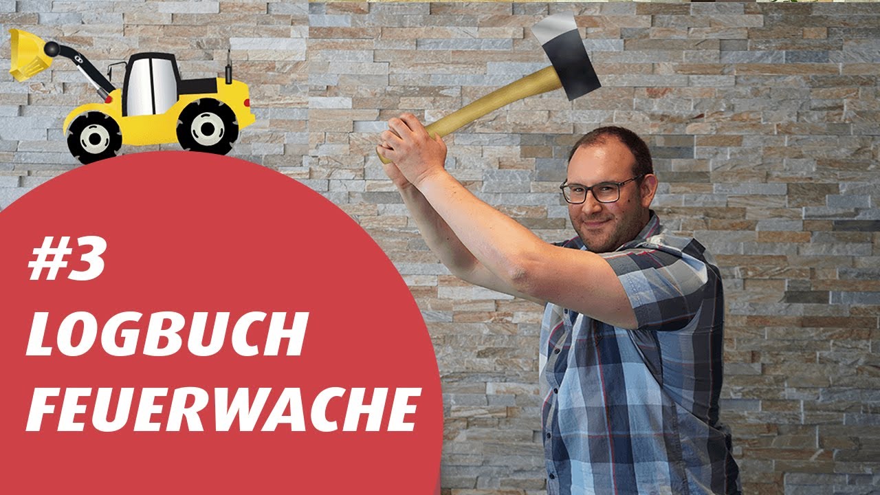 #FEUERWACHELogbuch Nr. 3 - Turm in neuem Glanz & Gartenarbeit