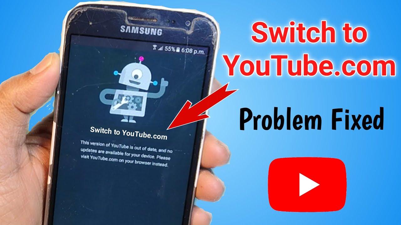😥$witch to YouTube.com update problem || Fix Switch To YouTube,com