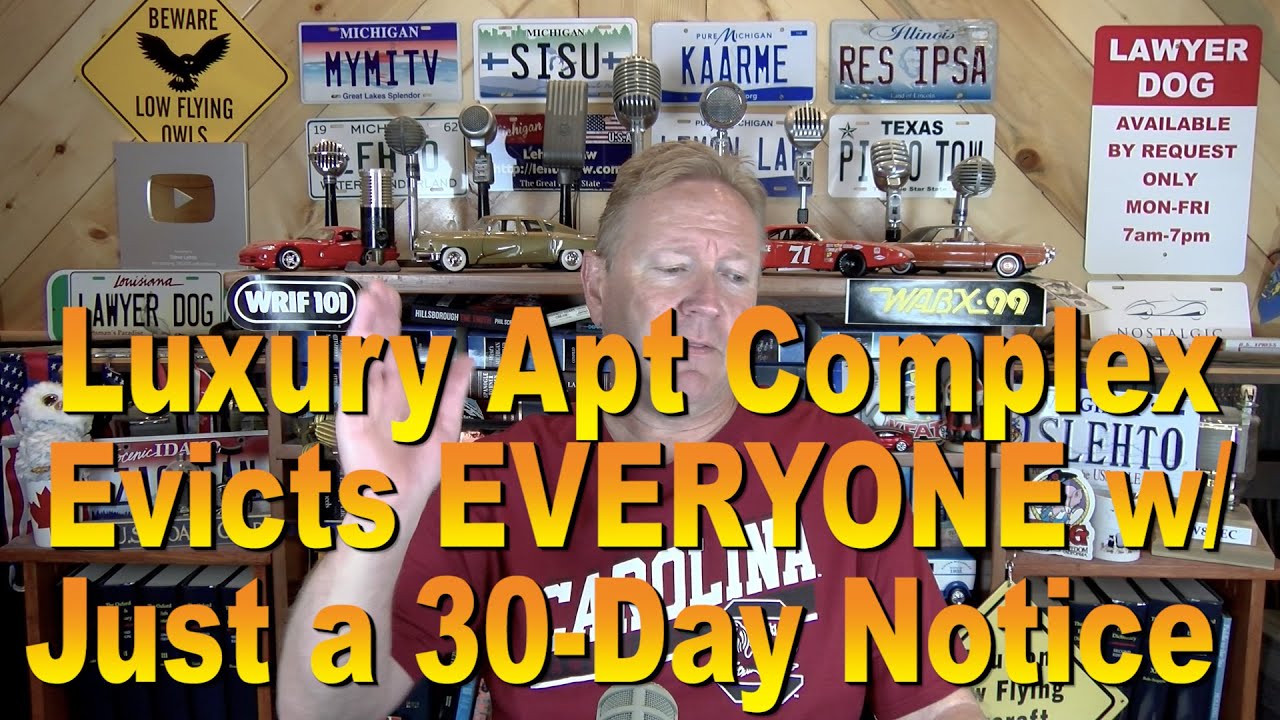 Luxury Apt Complex Evicts EVERYONE w/Just a 30-Day Notice