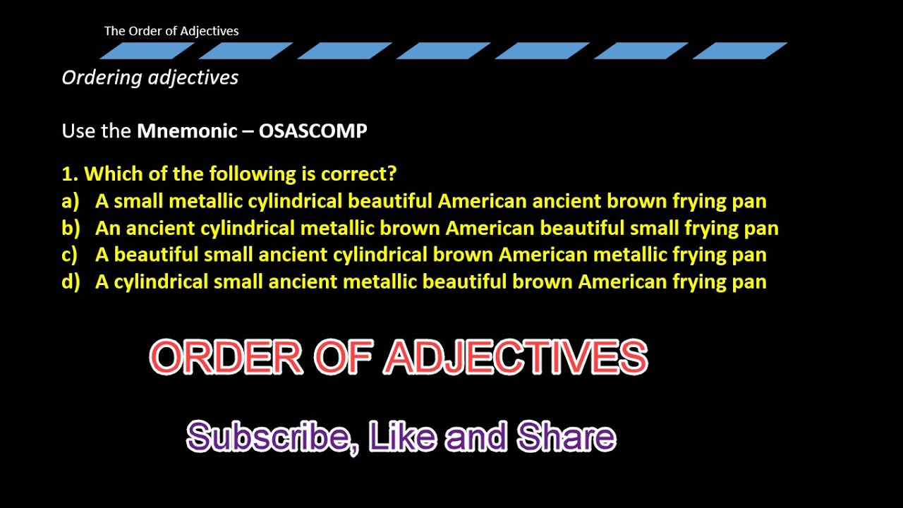 Order of adjectives | NTC Literacy Sample Questions
