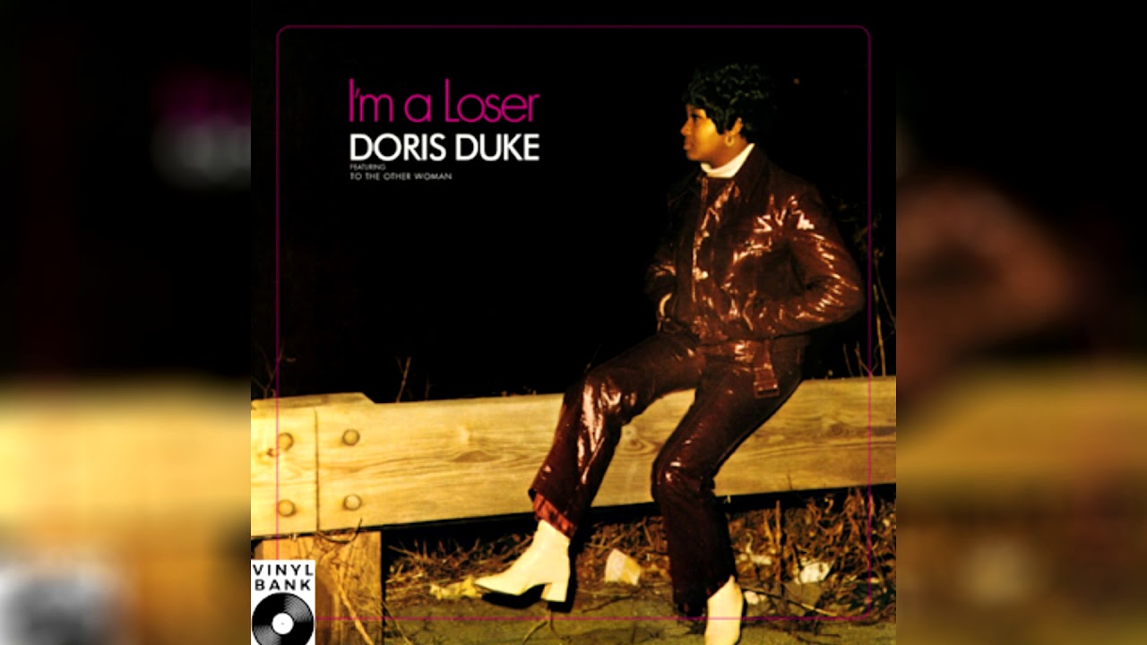 Doris Duke - I'm A Loser (1969)