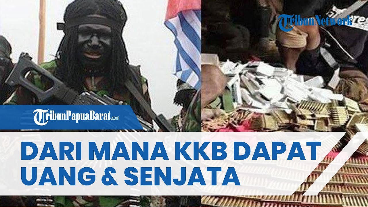 Dari Mana KKB Mendapatkan Uang dan Senjata