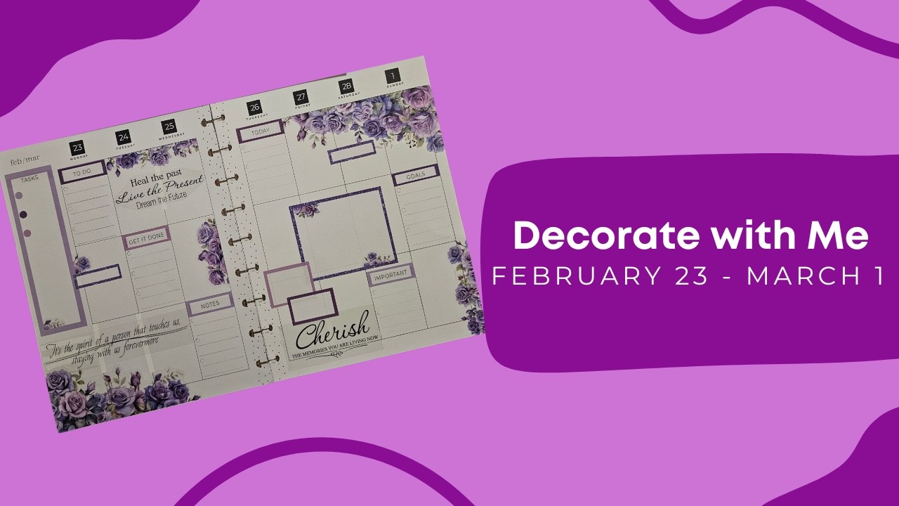 Decorate with Me | Before the Pen | Classic Vertical Happy Planner | February 23 - March 1