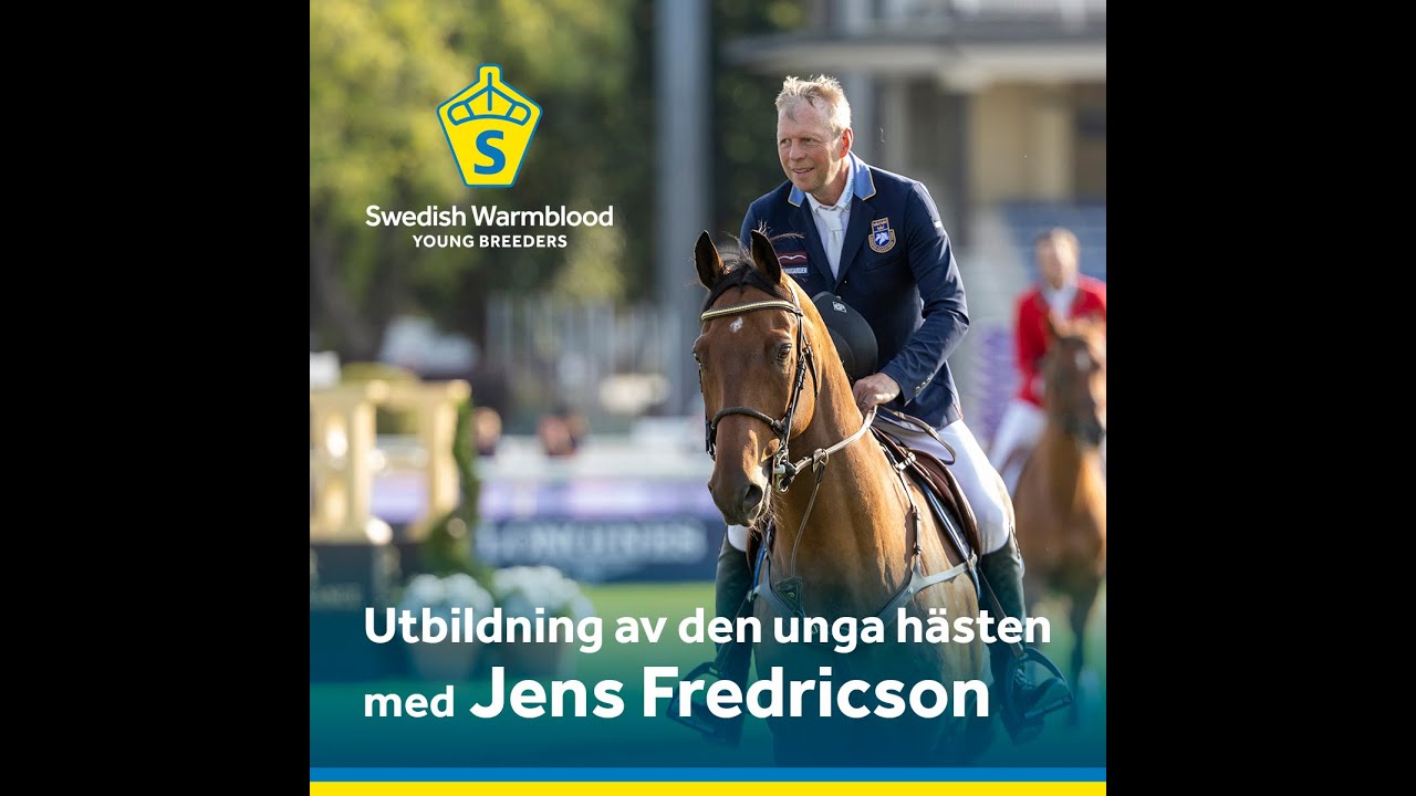 Digital föreläsning med Jens Fredricsson - Utbildning av den unga hästen