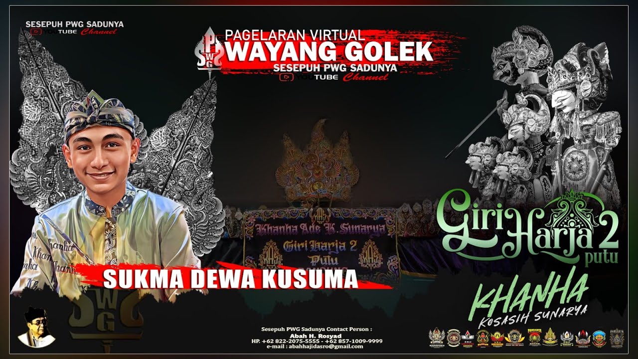 WAYANG GOLEK GIRI HARJA 2 PUTU KHANHA ADE KOSASIH SUNARYA LAKON SUKMA DEWA KUSUMA