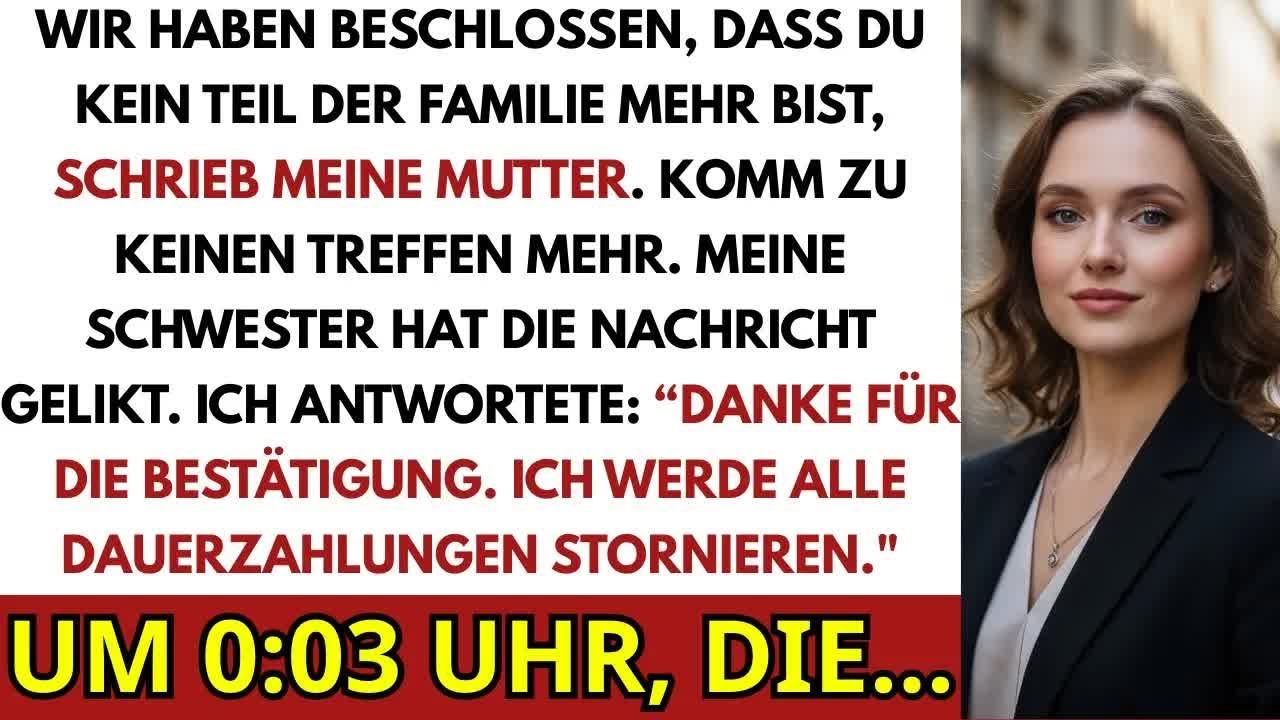 Meine Mutter Schrieb Wir Haben Beschlossen, Dass Du Kein Teil Der Familie Bist Komm Zu Keinen