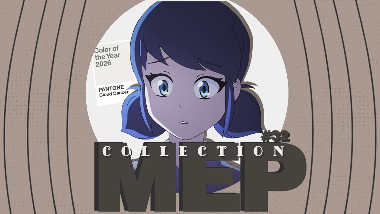 ◤MEP COLLECTION #32◢