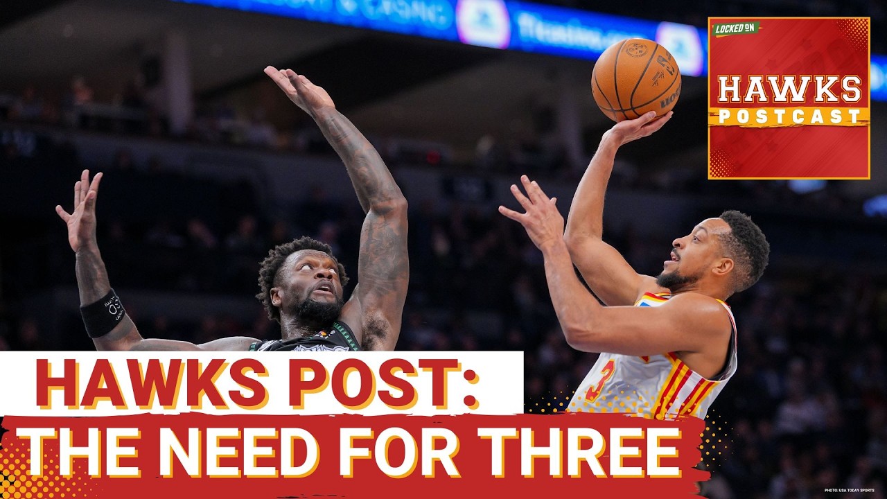 HAWKS POSTCAST: Minus 2 Starters, Atlanta Hawks Dug Hole Too Deep To Climb Out