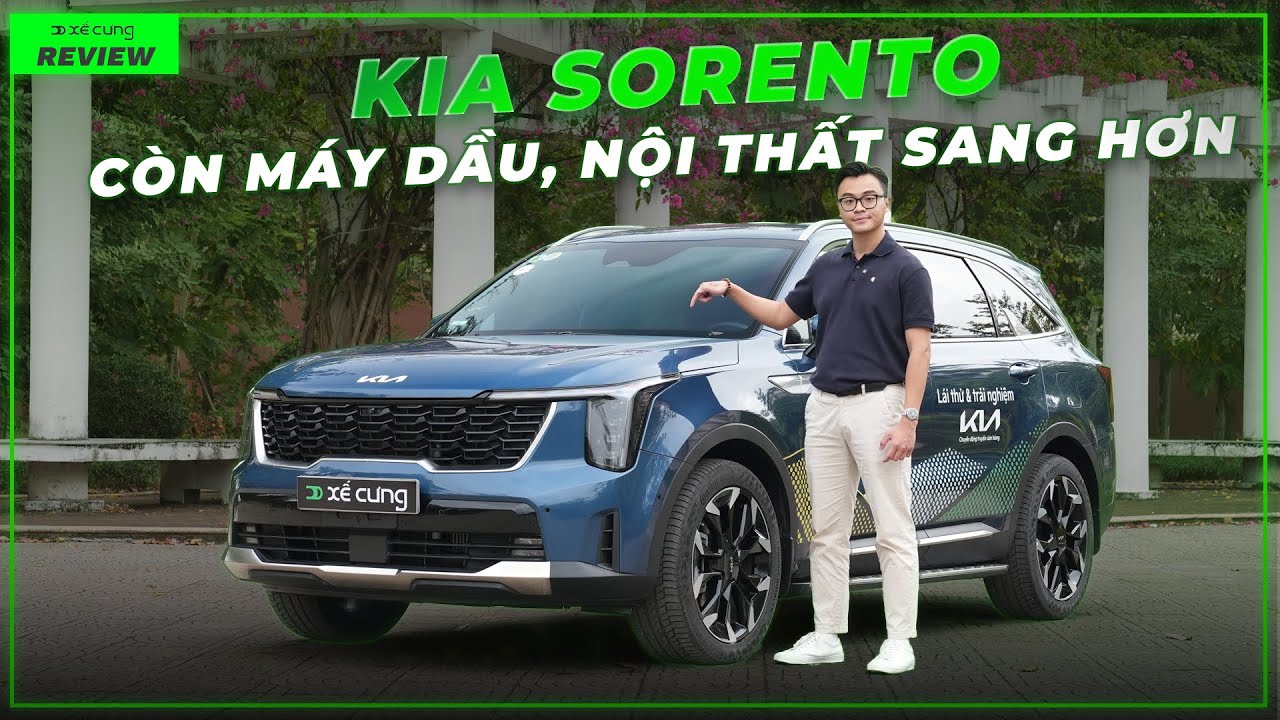 Review Kia Sorento ALL-New: Thiếu chút nữa để trở thành chiếc xe hạng D HOÀN HẢO!