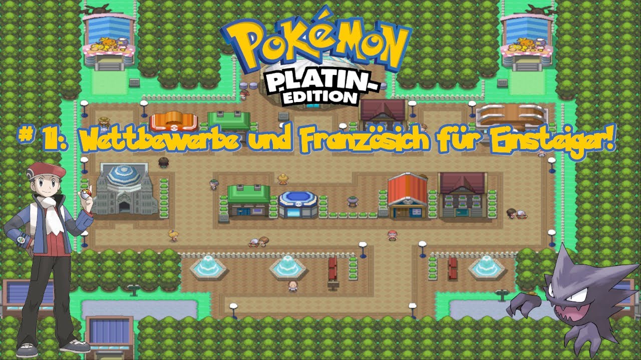 Pokemon Platin Let's Play Folge 11: Wettbewerbe und Franz&ouml;sisch f&uuml;r Einsteiger!