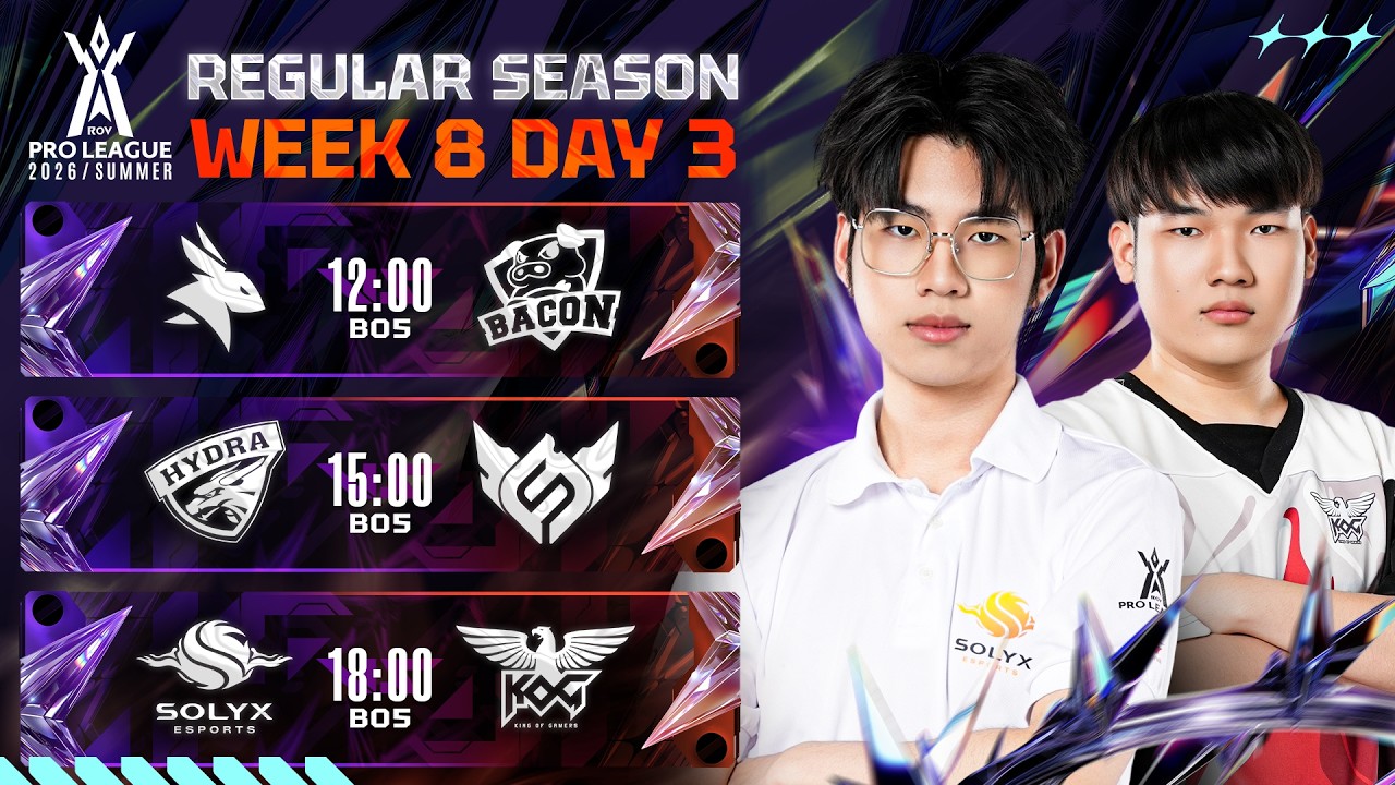 การแข่งขัน RoV Pro League 2026 Summer | รอบเก็บคะแนน Week 8 Day 3