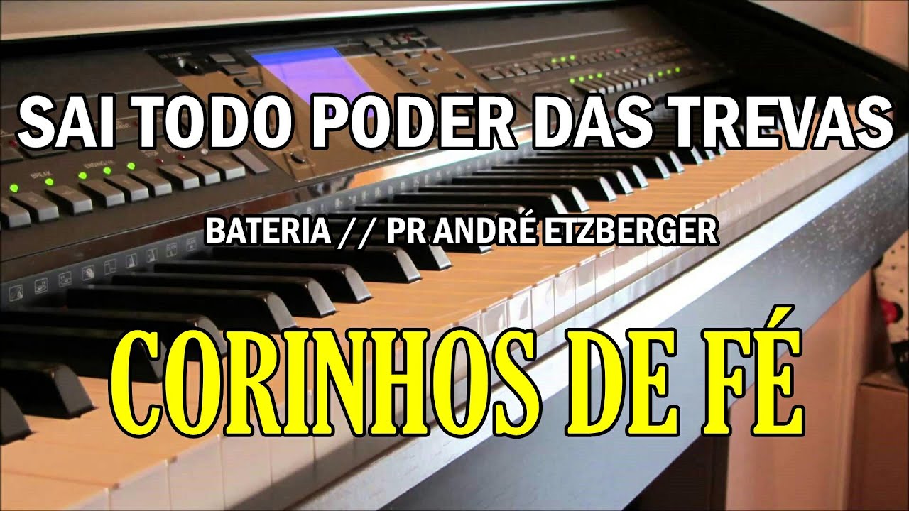 ANDRÉ ETZBERGER - SAI, SAI, SAI TODO PODER DAS TREVAS (BATERIA)