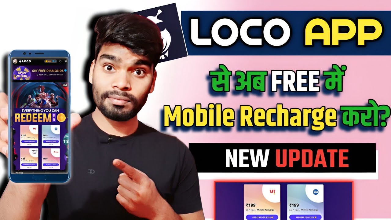 Loco App से अब FREE में Mobile Recharge करो? !! Loco App Rewads New Update 2024 !! Loco App