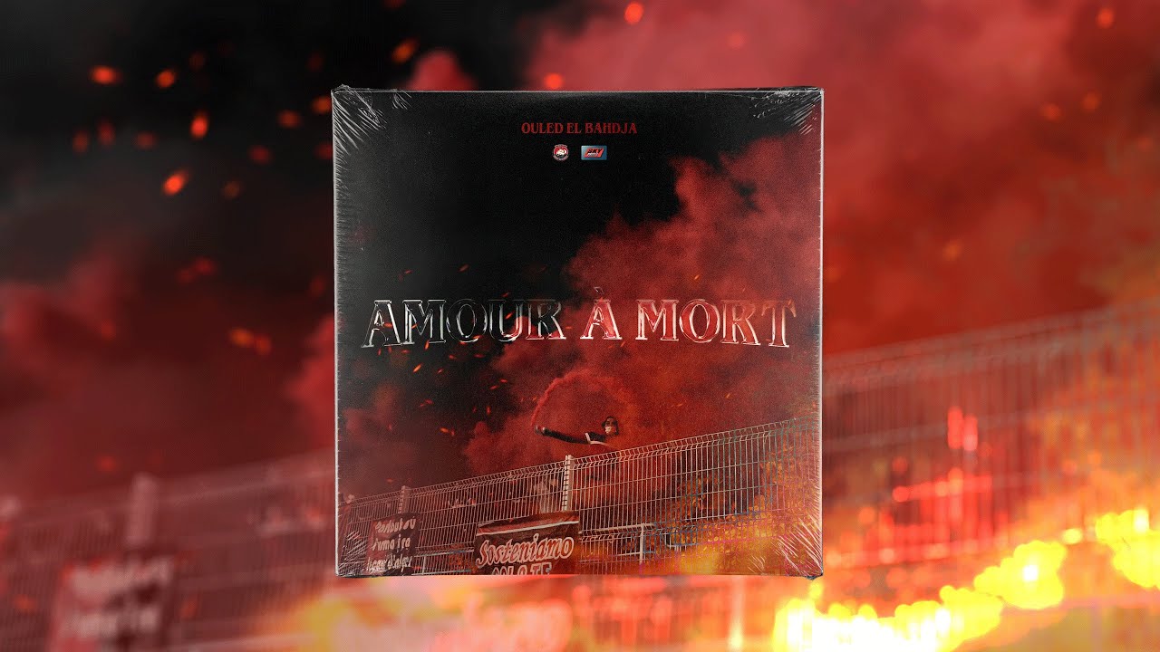 Ouled El Bahdja | Amour à mort