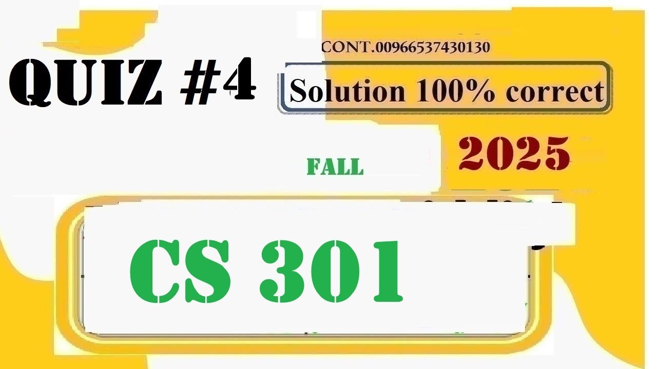 cs 301 quiz 4 solution fall 2025