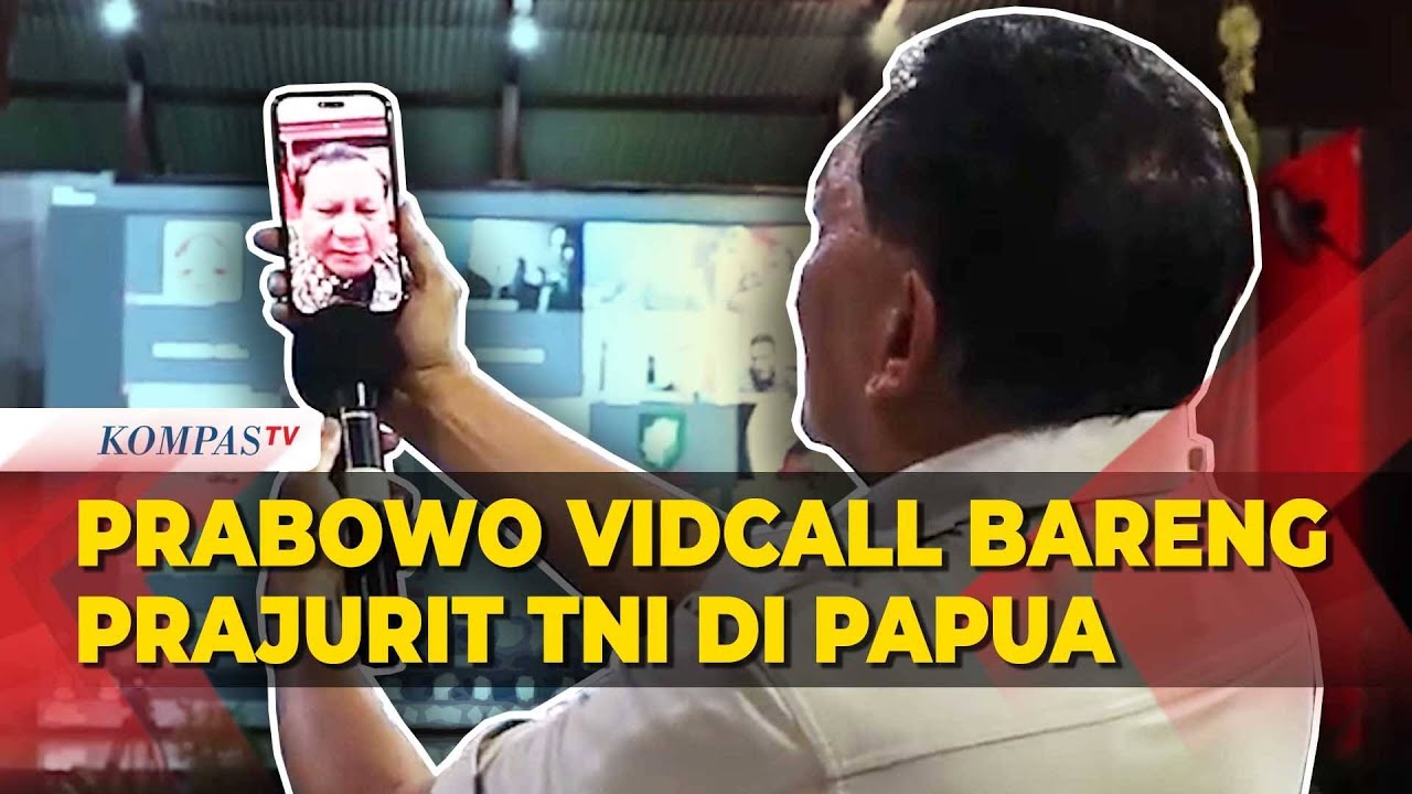 Momen Presiden Prabowo Video Call Bareng Menhan Sjafrie & Prajurit TNI di Papua