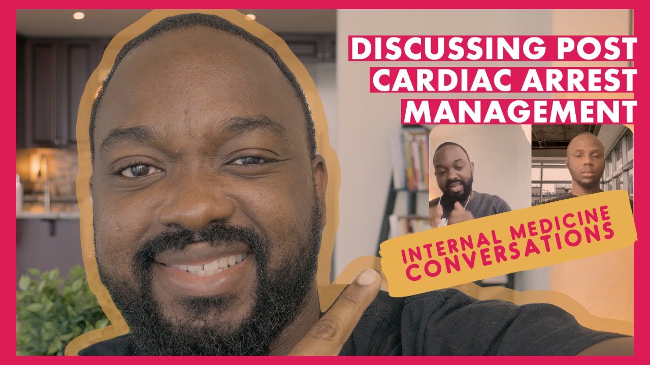 Resident and Attending Discuss Post Cardiac Arrest Management | Internal Medicine Conversations