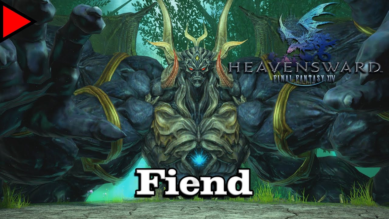 🎼 Fiend (𝐄𝐱𝐭𝐞𝐧𝐝𝐞𝐝) 🎼 - Final Fantasy XIV
