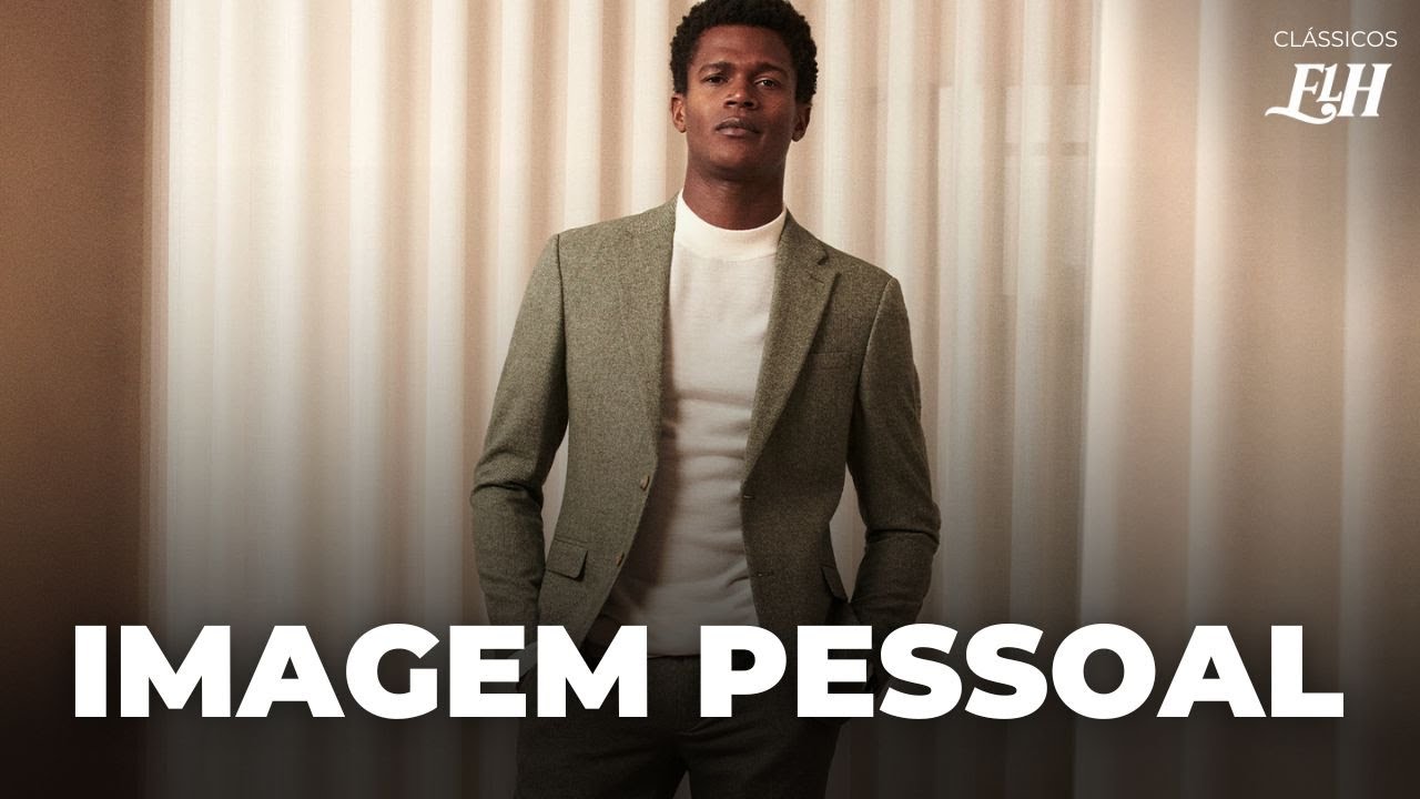 ELEGÂNCIA: como melhorar a sua imagem pessoal (ft. Taleb)