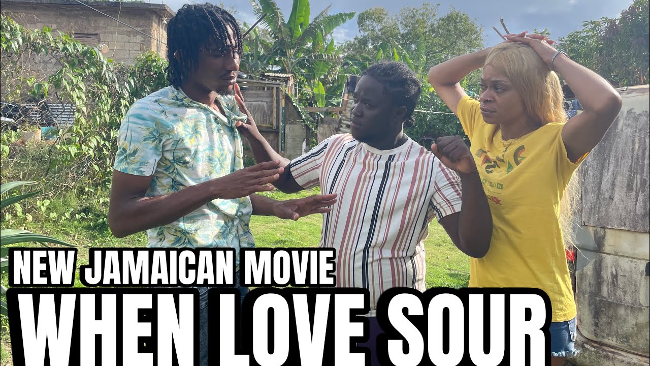 WHEN LOVE SOUR NEW JAMAICAN MOVIE || COLOURING BOOK TV