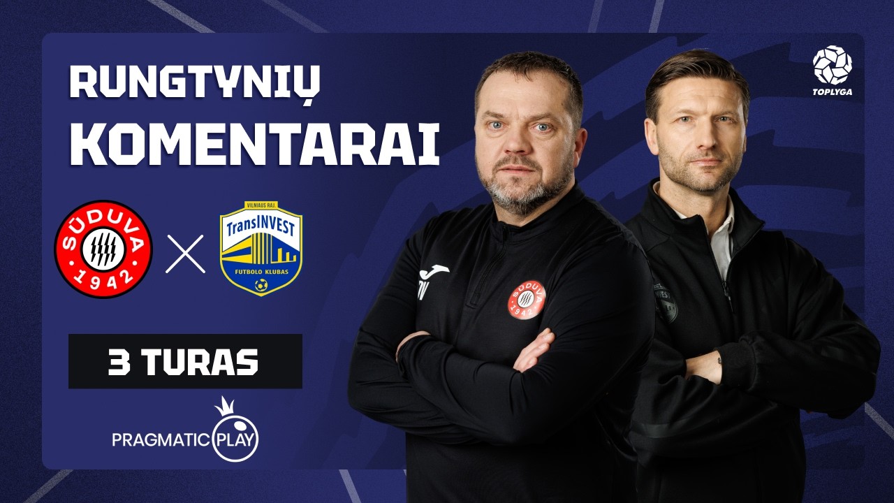 Marius Stankevičius: „Sūduva“ buvo aštresnė“ (2026-03-07)