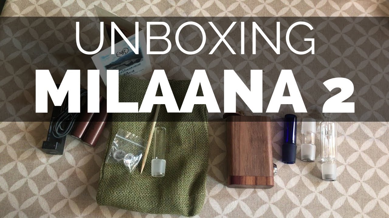 Unboxing vaporizador Milaana 2
