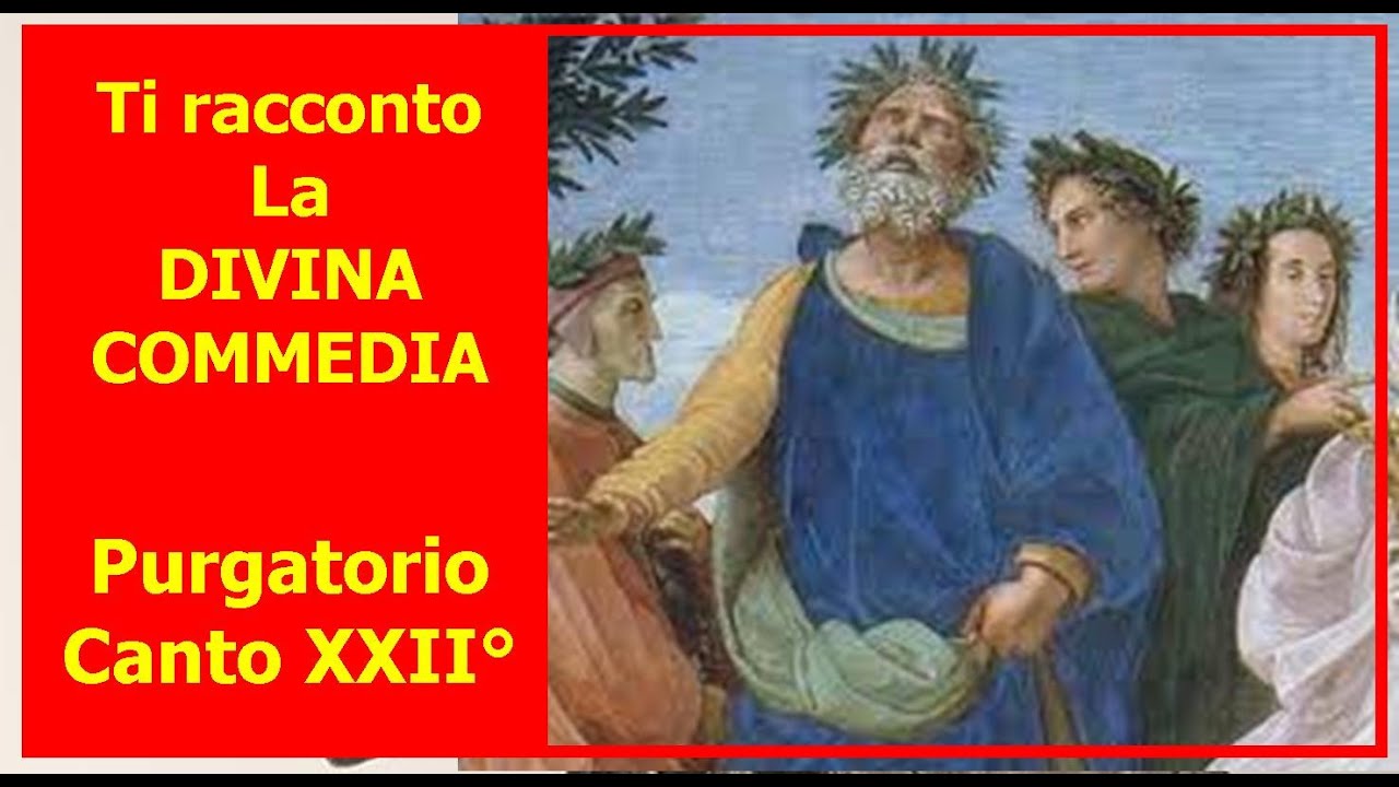 Ti racconto LA DIVINA COMMEDIA - Purgatorio, Canto XXII