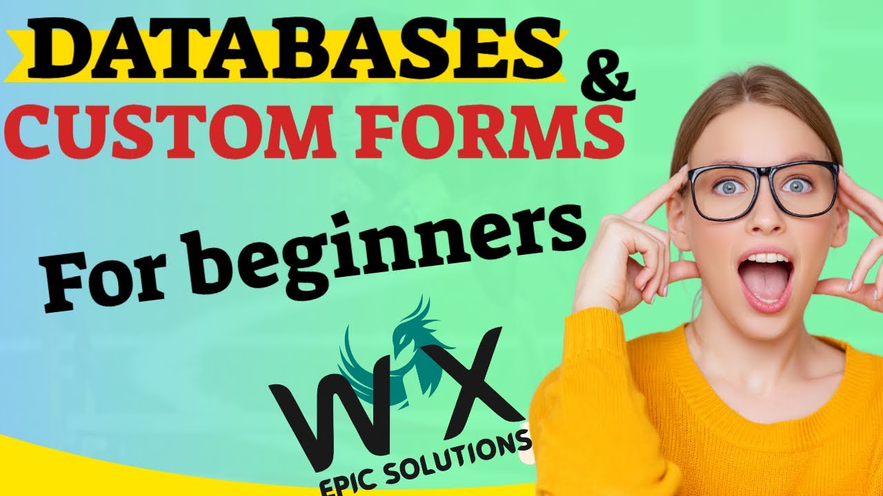 CREATE A DATABASE AND CUSTOM FORM FOR BEGINNERS  WIX WEBSITE
