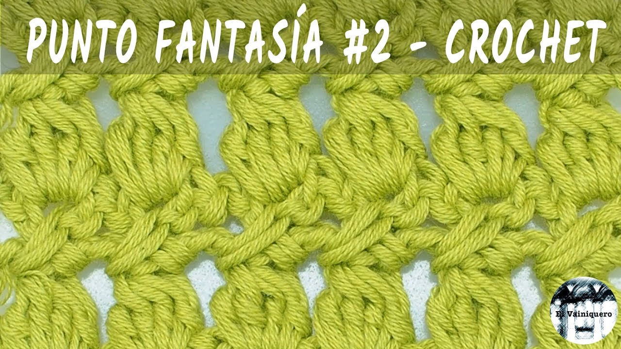 Punto fantasía #2 - Crochet - Tutorial paso a paso