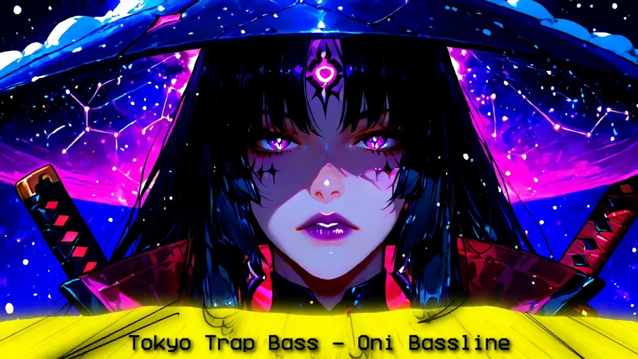 Tokyo Trap Bass - Oni Bassline