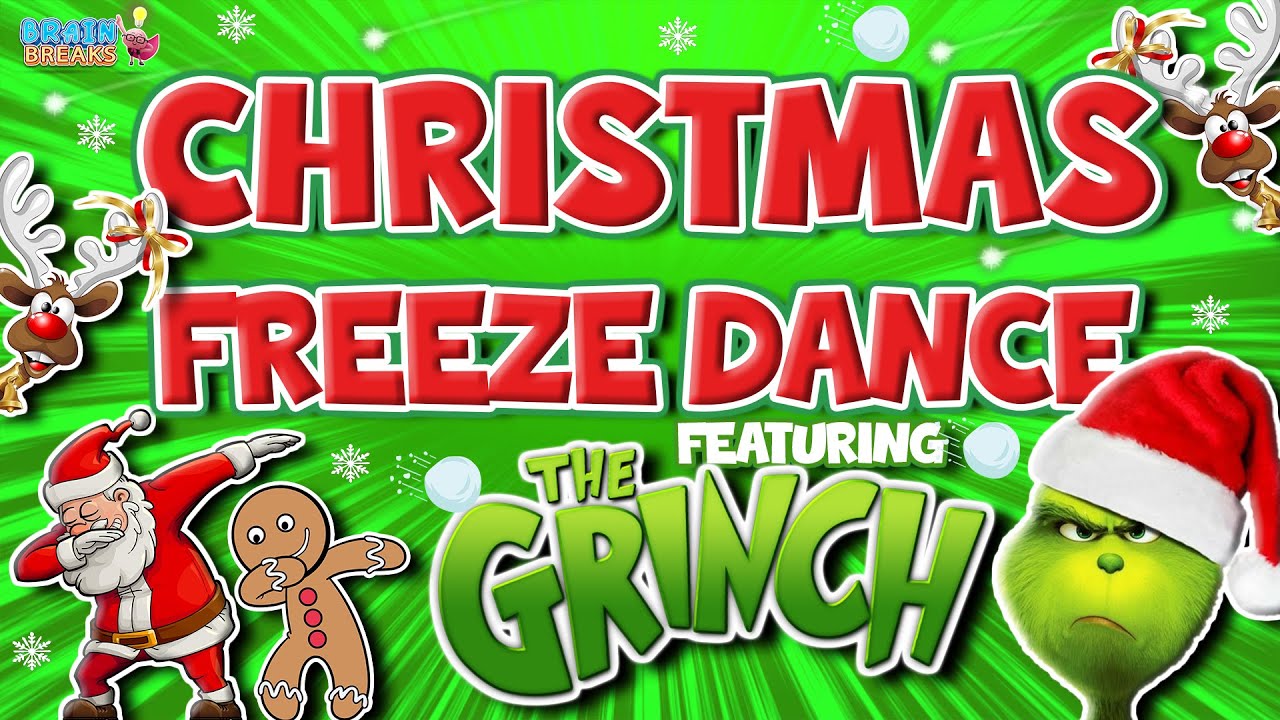 Christmas Freeze Dance 🎅 Featuring The Grinch😲| Brain Break | Just Dance | Fun Exercise For Kids