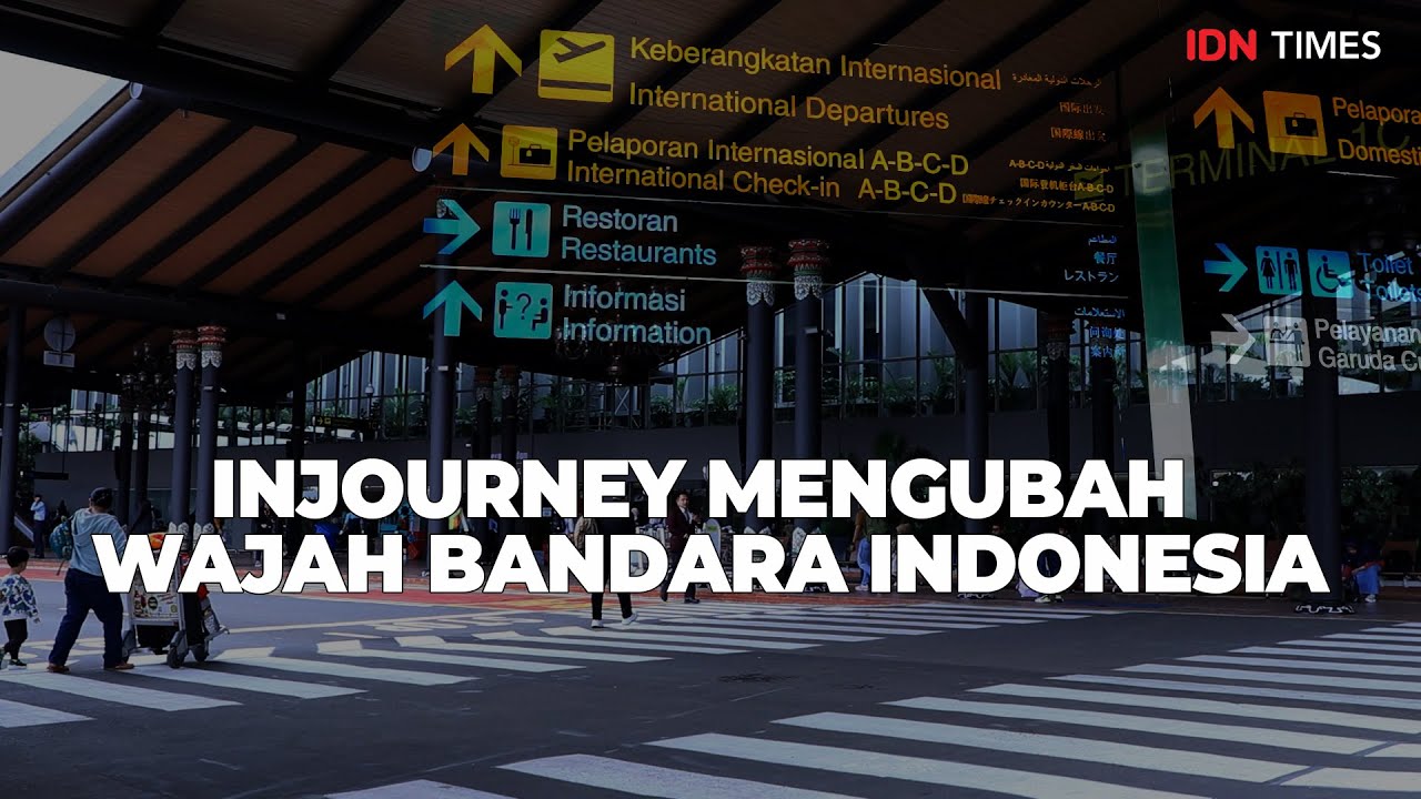 Unboxing Transformasi Bandara Soekarno-Hatta: InJourney Mengubah Wajah Bandara Indonesia