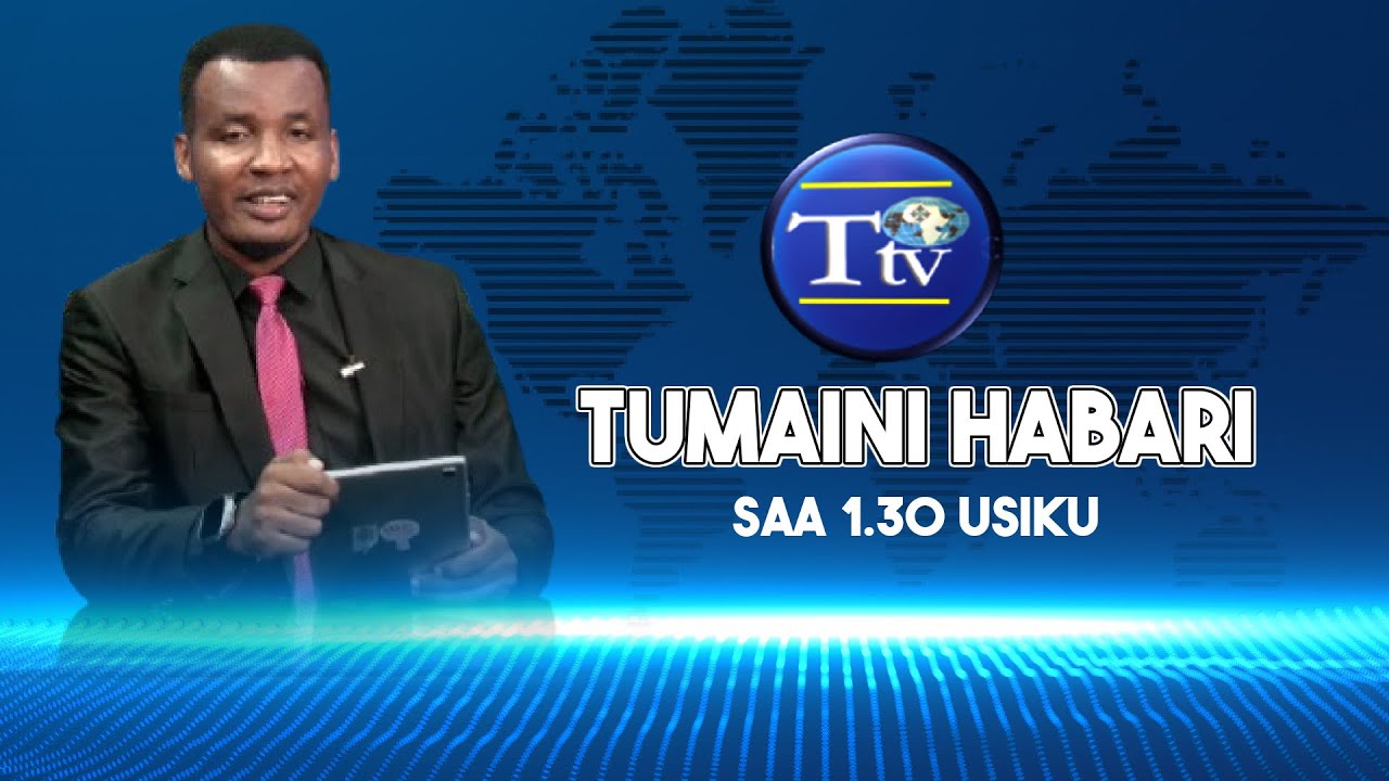 🔴 #TUMAINIHABARI: LEO ALHAMISI TAREHE 05.03.2026 | SAA 01.30 USIKU