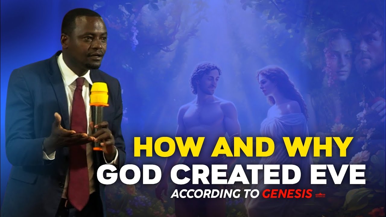 GOD CREATES A MAN'S HELPER (EVE)|| GENESIS 2|| BY PASTOR WILSON KIRIMI.