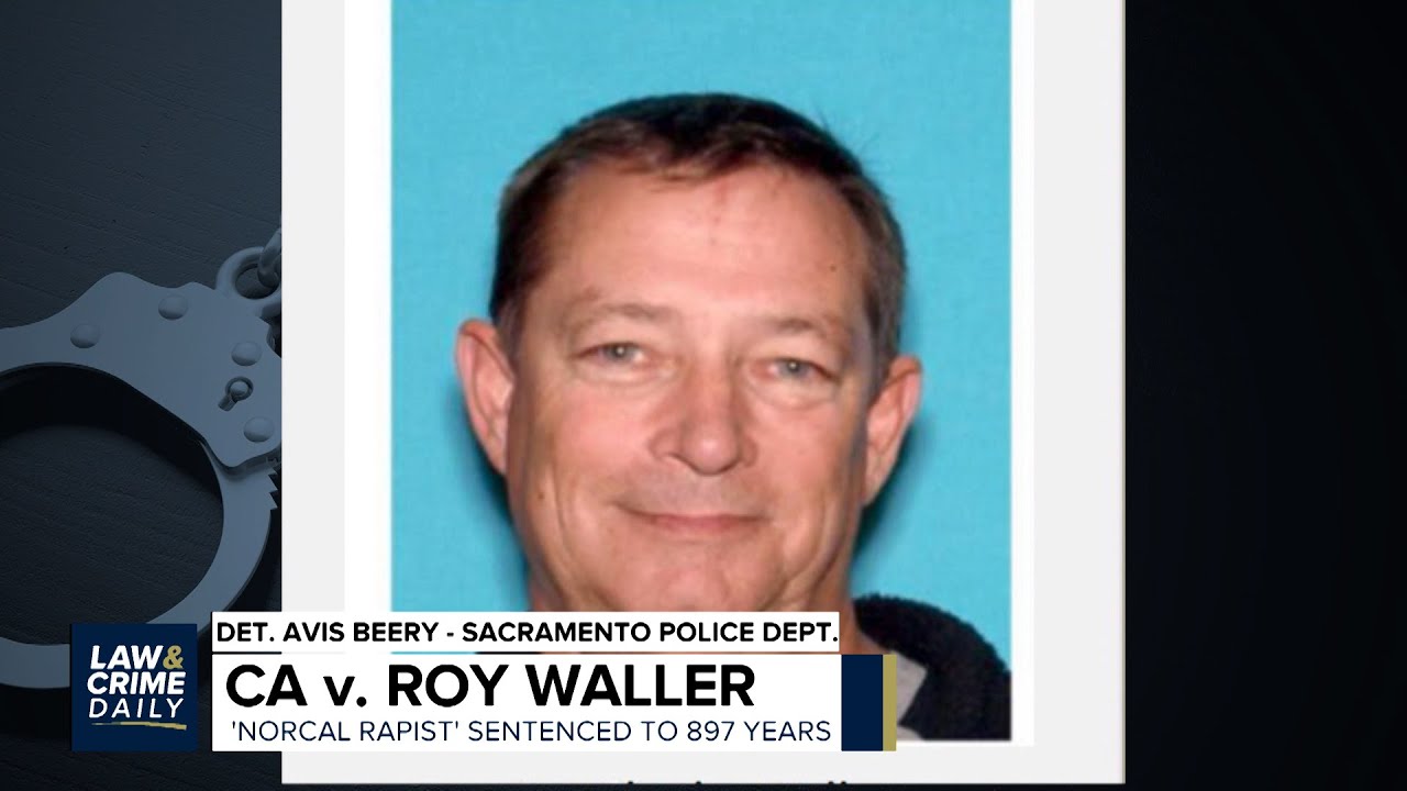 L&C Daily NorCal Rapist Roy Waller Sentenced to 897 Years