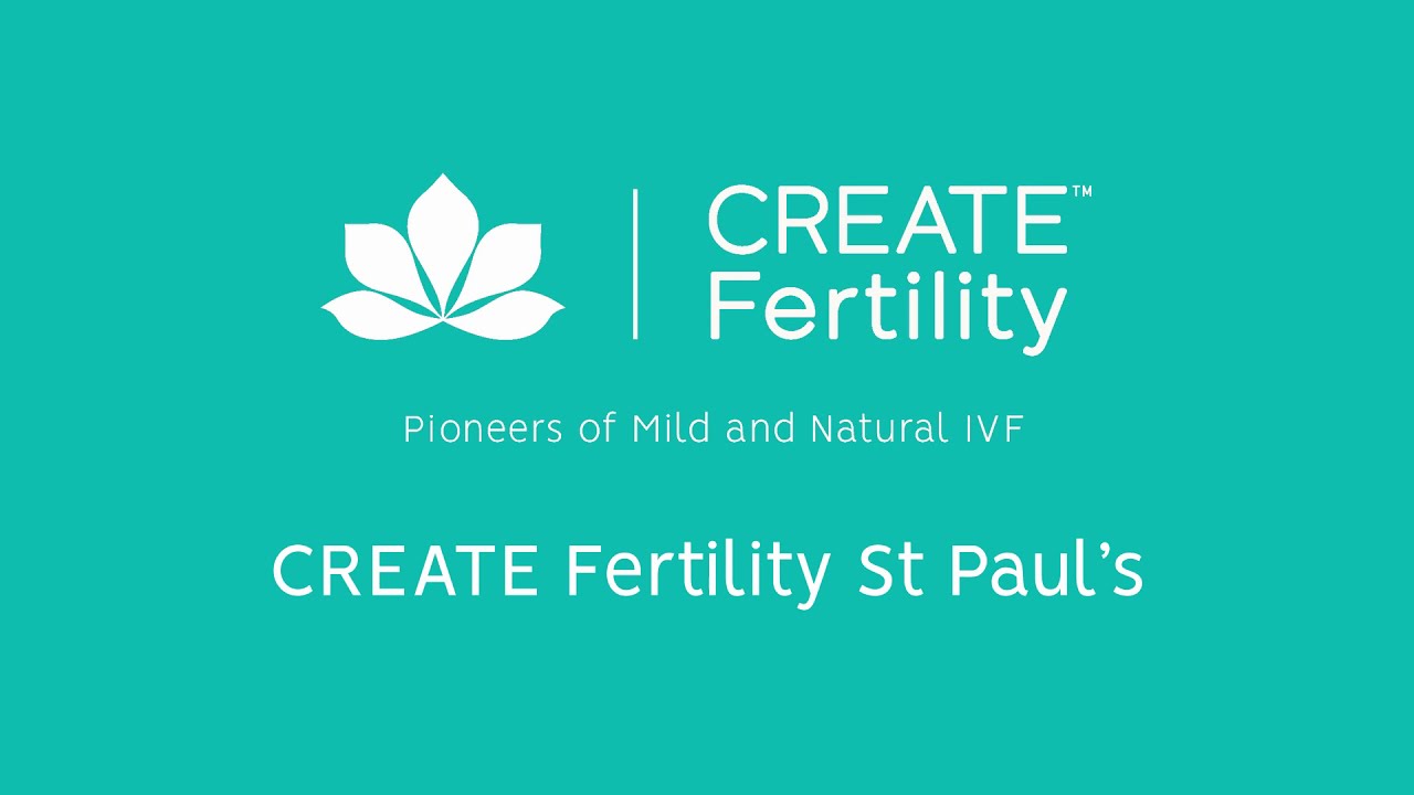 CREATE Fertility St Paul's Clinic Virtual Tour