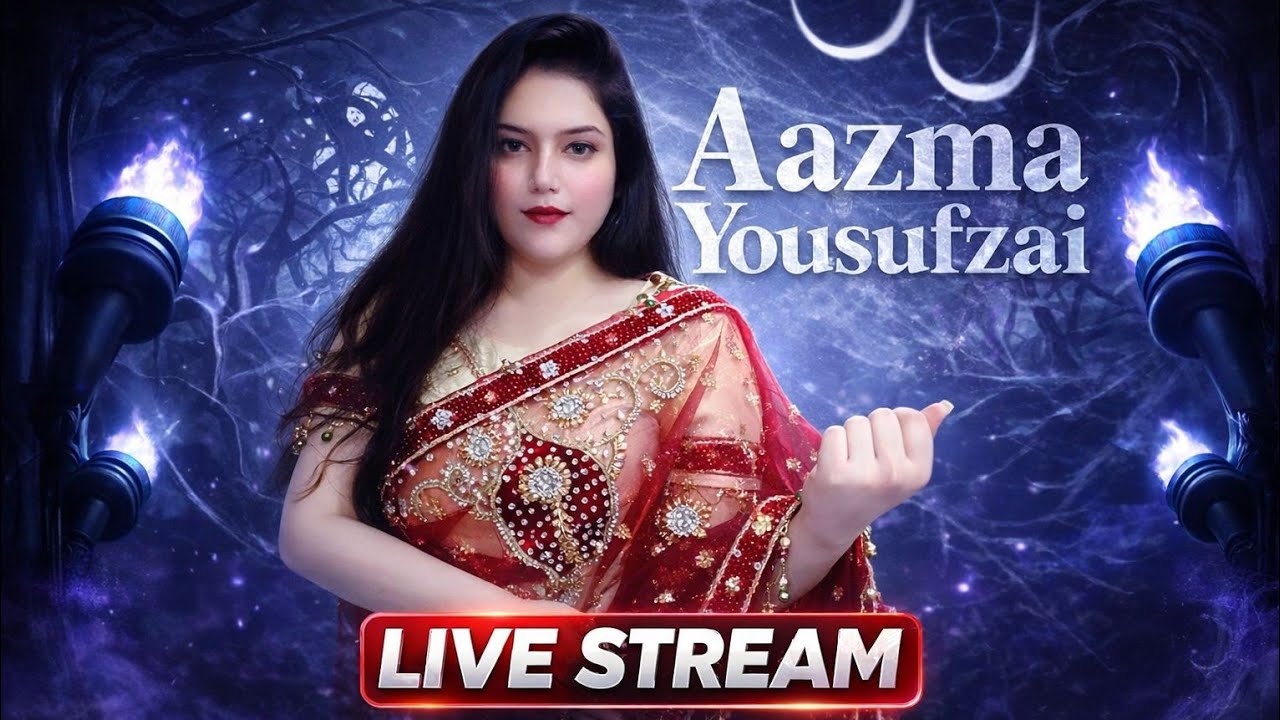 Aazma Yousufzai is live