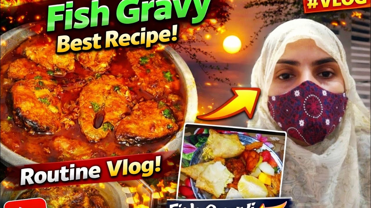 Fish ki Asi Recipe k Ap Dobara Banay Pay Majboor Ho Jaiy Gi🤤 || A Day In My Life||