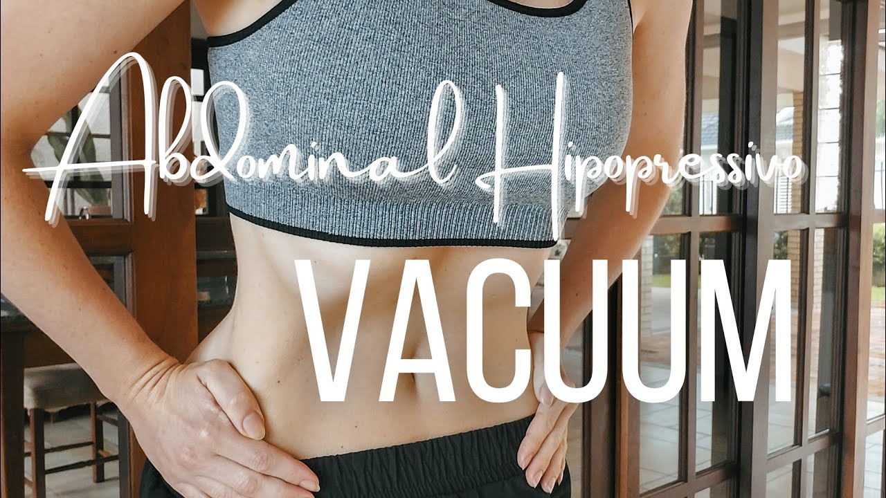Vacuum Abdominal Hipopressivo: Como fazer o Uddiyana Bandha.