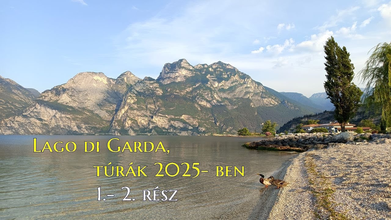 1. rész: Ponale ösvényen a Ledro- tóhoz, 2. rész: Ballino- hágó és a Sarca- szurdoka